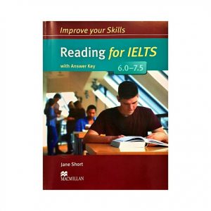 improve your skills reading for ielts 6.5-7.5 ایمپرو یور اسکیلز ریدینگ فور آیلتس