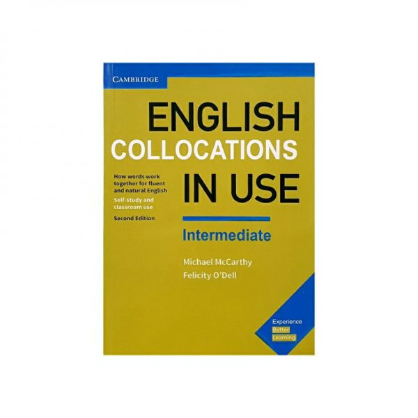 english collocations in use intermediate second ed اینگلیش کالیکیشن این یوز اینترمدیت ویرایش دوم