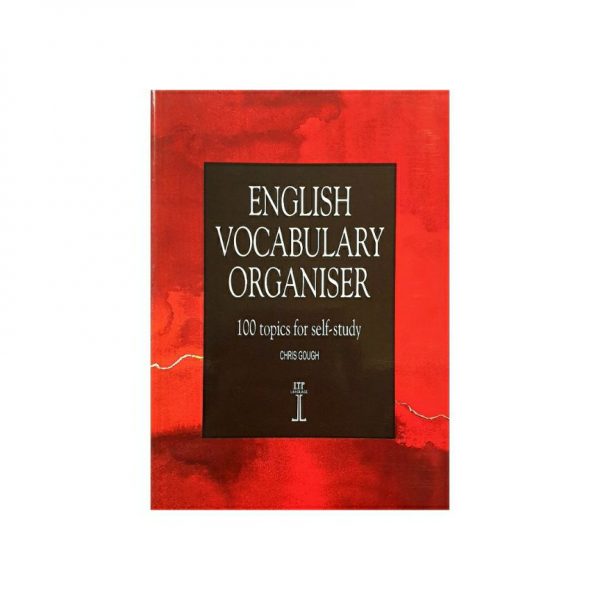 کتاب زبان انگلیسی english vocabulary organiser اینگلیش وکبیولری اورگانایزر