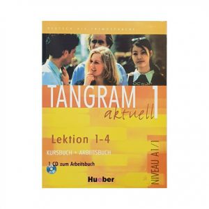 خرید کتاب آموزش زبان آلمانی tangram aktuell 1 lektion 1-4 تنگرام 1