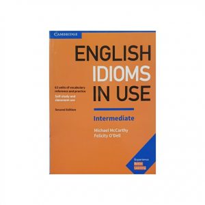 english idioms in use intermediate اینگلیش ایدیمز این یوز اینترمدیت