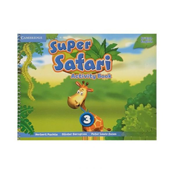 خرید اینترنتی کتاب آموزشی انگلیسی برای خردسالان و کودکان super safari 3 british english سوپر سافاری 3 بریتیش