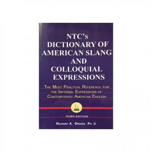 کتاب دیکشنری انگلیسی ntc dictionary of american slang and colloquial expressions دیکشنری آمریکن اسلنگ ntc ویرایش سوم