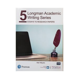 کتاب longman academic writing series 5 essays to research papers