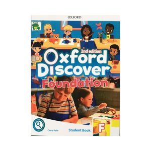 Oxford Discover FoundatioN STUDENT BOOK 2ND EDITION