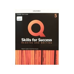 Q Skills for Success 5 reading and writing third ed