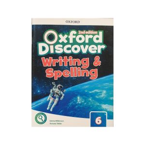 Oxford Discover 6 WRITING & SPELLING