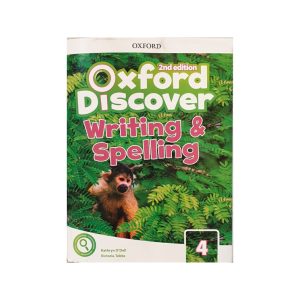 Oxford Discover 4 WRITING & SPELLING