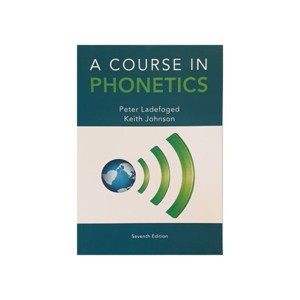کتاب a Course in Phonetics seventh edition