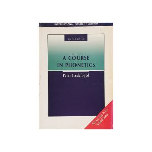 کتاب a Course in Phonetics fifth edition