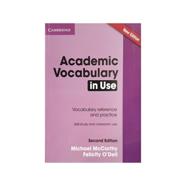 Academic Vocabulary In Use second ed